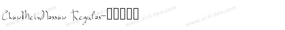 ChowMeinNarrow Regular字体转换